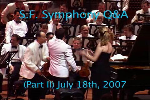 S.F. Symphony Q&A - Part II