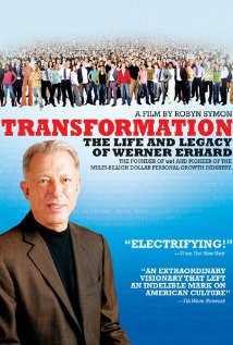 Transformation:  The Life and Legacy of Werner Erhard